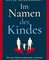 Im Namen des Kindes