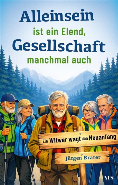 Alleinsein ist ein Elend – Gesellschaft manchmal auch - Ein Witwer wagt den Neuanfang