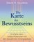Die Karte des Bewusstseins