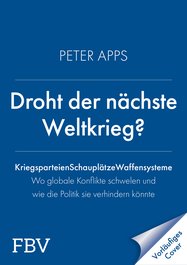 Droht der nächste Weltkrieg?